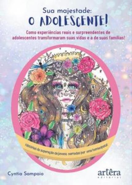 Picture of SUA MAJESTADE O ADOLESCENTE!