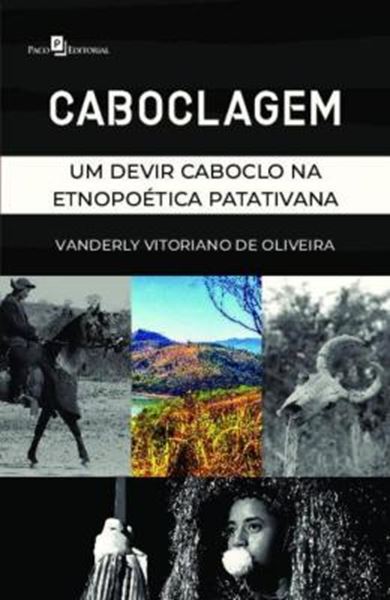 Picture of CABOCLAGEM - UM DEVIR CABOCLO NA ETNOPOETICA PATATIVANA
