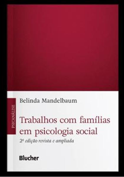 Picture of TRABALHOS COM FAMILIAS EM PSICOLOGIA SOCIAL