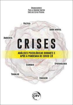 Imagem de CRISES ANALISES PSICOLOGICAS DURANTE E APOS A PANDEMIA DE COVID-19