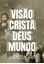 Imagem de VISAO CRISTA DE DEUS E DO MUNDO, A