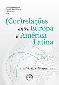 Imagem de (COR)RELACOES ENTRE EUROPA E AMERICA LATINA ATUALIDADES E PERSPECTIVAS
