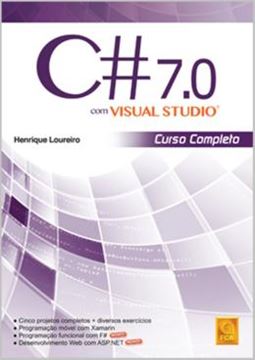 Imagem de C# 7.0 COM VISUAL STUDIO - CURSO COMPLETO