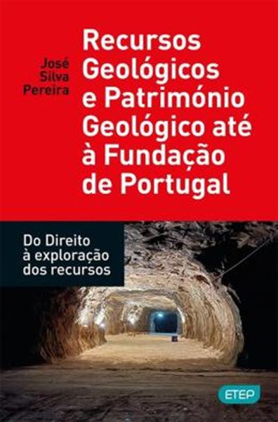 Picture of RECURSOS GEOLOGICOS E PATRIMONIO GEOLOGICO ATE A FUNDACAO DE PORTUGAL