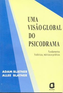 Imagem de UMA VISAO GLOBAL DO PSICODRAMA - 2ª ED