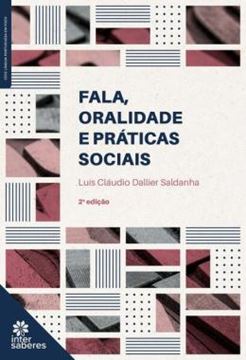Imagem de FALA, ORALIDADE E PRATICAS SOCIAIS - 2ª ED