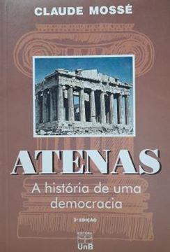 Imagem de ATENAS - A HISTORIA DE UMA DEMOCRACIA