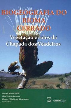 Imagem de BIOGEOGRAFIA DO BIOMA CERRADO - VEGETACAO E SOLOS DA CHAPADA DOS VEADEIROS