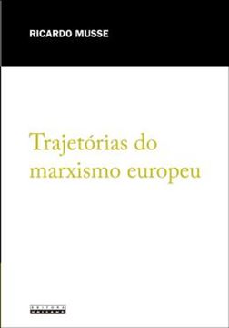 Imagem de TRAJETORIAS DO MARXISMO EUROPEU