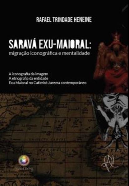 Picture of SARAVA EXU-MAIORAL - MIGRACAO ICONOGRAFICA E MENTALIDADE