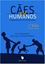 Imagem de CAES & HUMANOS - COMPORTAMENTOS EM TRANSFORMACAO - 2ª ED