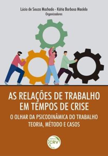 Picture of AS RELACOES DE TRABALHO EM TEMPOS DE CRISE