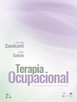 Imagem de TERAPIA OCUPACIONAL - FUNDAMENTOS E PRATICA - 2ª ED