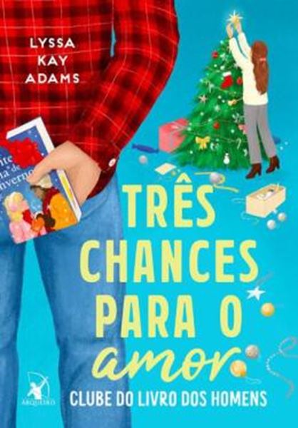 Picture of TRES CHANCES PARA O AMOR - CLUBE DO LIVRO DOS HOMENS - LIVRO 5