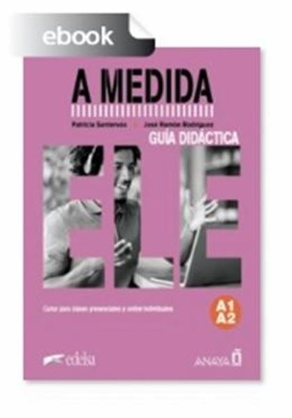 Picture of A MEDIDA A1-A2 - GUIA DIDACTICA DIGITAL