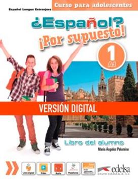 Imagem de ¿ESPANOL? ¡POR SUPUESTO! 1 (A1) - LIBRO DIGITAL DEL ALUMNO