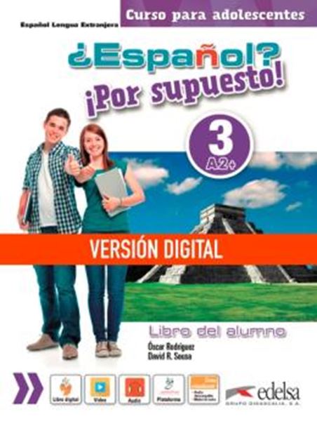 Picture of ¿ESPANOL? ¡POR SUPUESTO! 3 (A2+) - LIBRO DIGITAL DEL ALUMNO