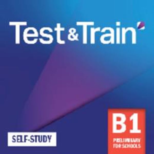 Picture of TEST & TRAIN B1 PRELIMINARY FOR SCHOOLS SELF-STUDY