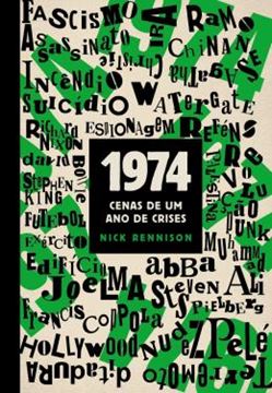 Imagem de 1974 - CENAS DE UM ANO DE CRISES