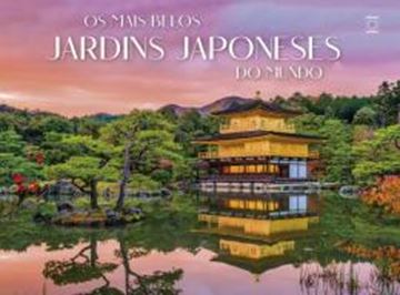 Imagem de OS MAIS BELOS JARDINS JAPONESES DO MUNDO