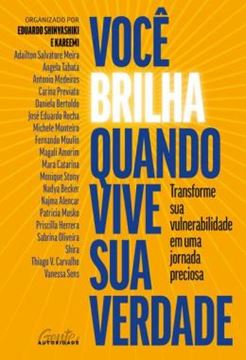 Imagem de VOCE BRILHA QUANDO VIVE SUA VERDADE
