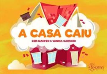 Imagem de A CASA CAIU