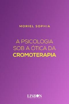 Imagem de A PSICOLOGIA SOB A OTICA DA CROMOTERAPIA