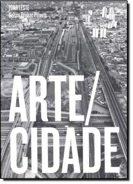 Imagem de ARTE/CIDADE - ZONA LESTE