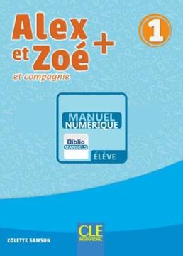 Imagem de ALEX ET ZOE+ 1 - LIVRE DE L´ELEVE VERSION NUMERIQUE