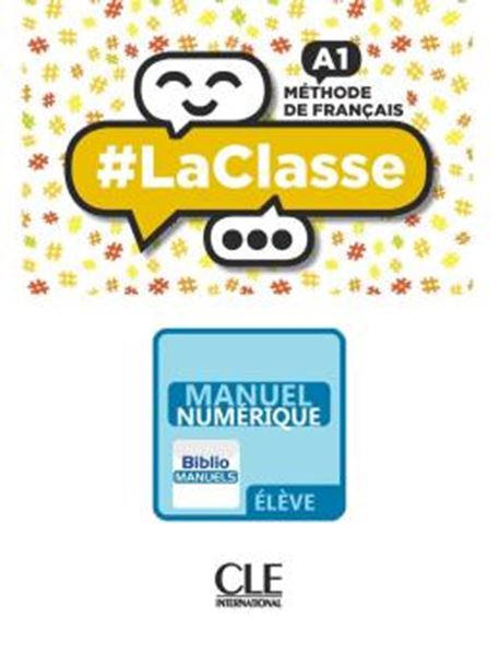 Picture of #LACLASSE A1 LIVRE DE L´ELEVE VERSION NUMERIQUE BIBLIOMANUELS