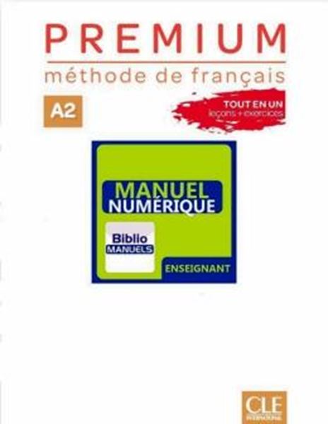 Picture of PREMIUM A2 - LIVRE DU PROFESSEUR VERSION NUMERIQUE