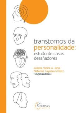 Imagem de TRANSTORNOS DA PERSONALIDADE - ESTUDO DE CASOS DESAFIADORES