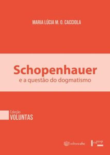 Picture of SCHOPENHAUER E A QUESTAO DO DOGMATISMO