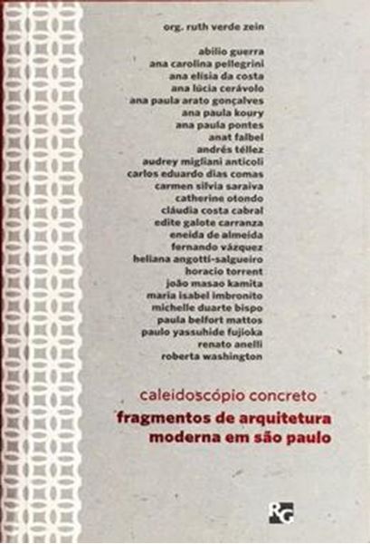Picture of CALEIDOSCOPIO - FRAGMENTOS DE ARQUITETURA MODERNA EM SAO PAULO