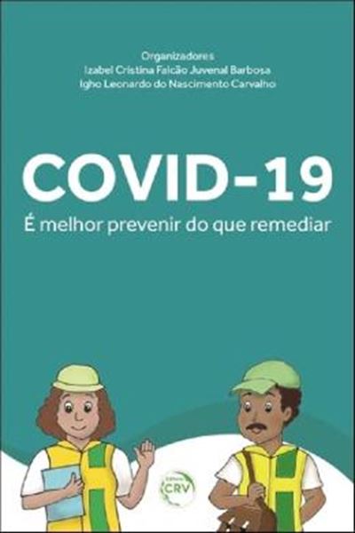 Picture of COVID-19 - E MELHOR PREVENIR DO QUE REMEDIAR