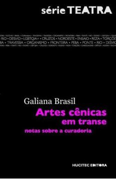 Imagem de ARTES CENICAS EM TRANSE - NOTAS SOBRE A CURADORIA