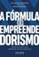 Imagem de A FORMULA DO EMPREENDEDORISMO