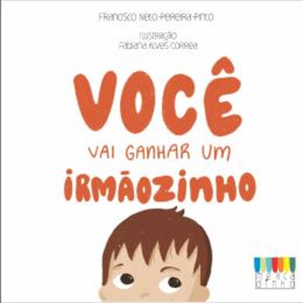 Picture of VOCE VAI GANHAR UM IRMAOZINHO