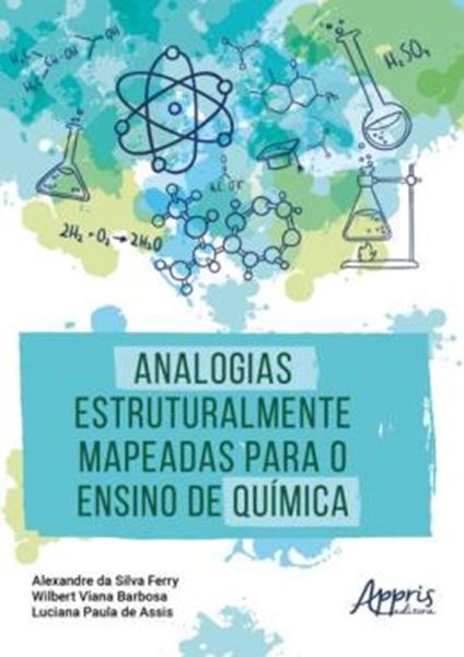 Picture of ANALOGIAS ESTRUTURALMENTE MAPEADAS PARA O ENSINO DE QUIMICA