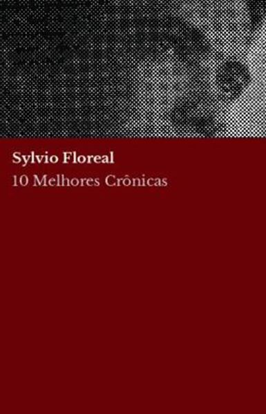 Picture of 10 MELHORES CRONICAS - SYLVIO FLOREAL