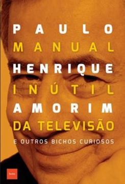 Imagem de MANUAL INUTIL DA TELEVISAO