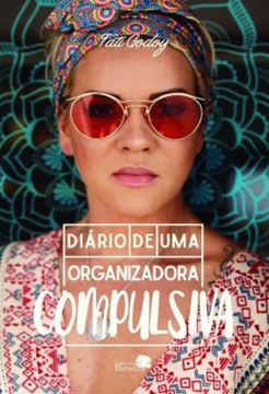 Imagem de DIARIO DE UMA ORGANIZADORA COMPULSIVA