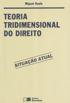 Imagem de TEORIA TRIDIMENSIONAL DO DIREITO 