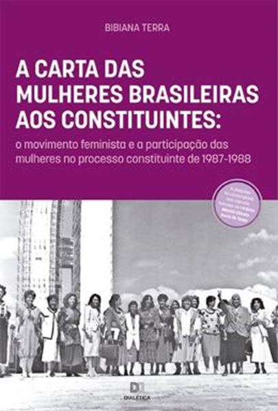 Picture of CARTA DAS MULHERES BRASILEIRAS AOS CONSTITUINTES, A