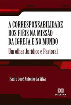 Imagem de A CORRESPONSABILIDADE DOS FIEIS NA MISSAO DA IGREJA E NO MUNDO
