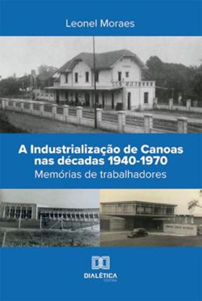 Picture of A INDUSTRIALIZACAO DE CANOAS NAS DECADAS 1940-1970