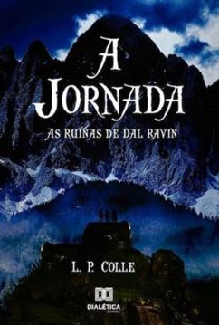 Imagem de A JORNADA - AS RUINAS DE DAL RAVIN