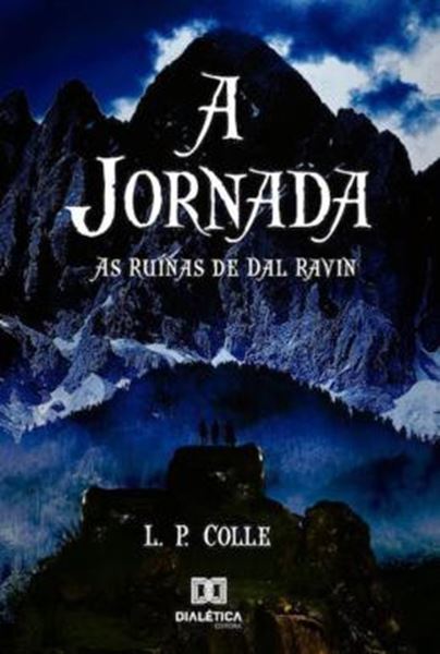 Picture of A JORNADA - AS RUINAS DE DAL RAVIN
