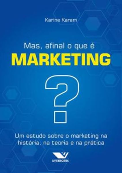 Picture of MAS, AFINAL O QUE E MARKETING?