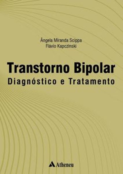 Picture of TRANSTORNO BIPOLAR - DIAGNOSTICO E TRATAMENTO